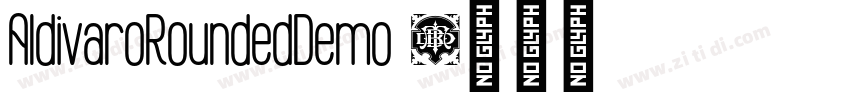 AldivaroRoundedDemo 字体转换 AldivaroRoundedDemo 字体转换